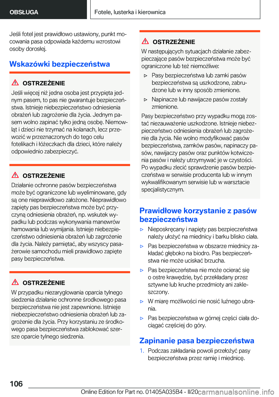 BMW X4 2020  Instrukcja obsługi (in Polish) �J�e�l�i��f�o�t�e�l��j�e�s�t��p�r�a�w�i�d�ł�o�w�o��u�s�t�a�w�i�o�n�y�,��p�u�n�k�t��m�oj�c�o�w�a�n�i�a��p�a�s�a��o�d�p�o�w�i�a�d�a��k�a9�d�e�m�u��w�z�r�o�s�t�o�w�i
�o�s�o�b�y��d�o�r�o�s