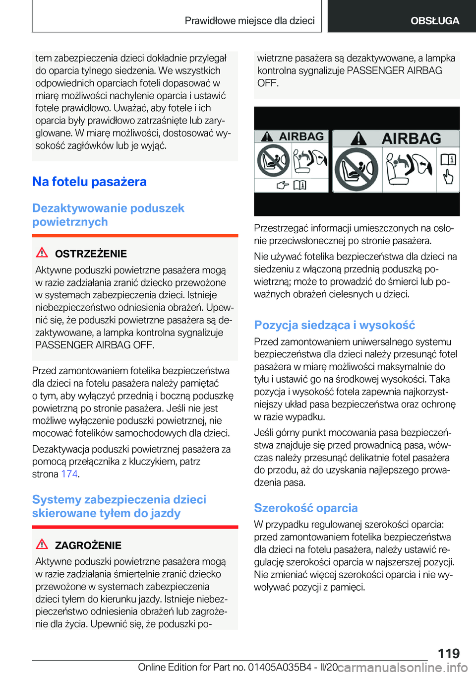 BMW X4 2020  Instrukcja obsługi (in Polish) �t�e�m��z�a�b�e�z�p�i�e�c�z�e�n�i�a��d�z�i�e�c�i��d�o�k�ł�a�d�n�i�e��p�r�z�y�l�e�g�a�ł�d�o��o�p�a�r�c�i�a��t�y�l�n�e�g�o��s�i�e�d�z�e�n�i�a�.��W�e��w�s�z�y�s�t�k�i�c�h
�o�d�p�o�w�i�e�d�n�i�