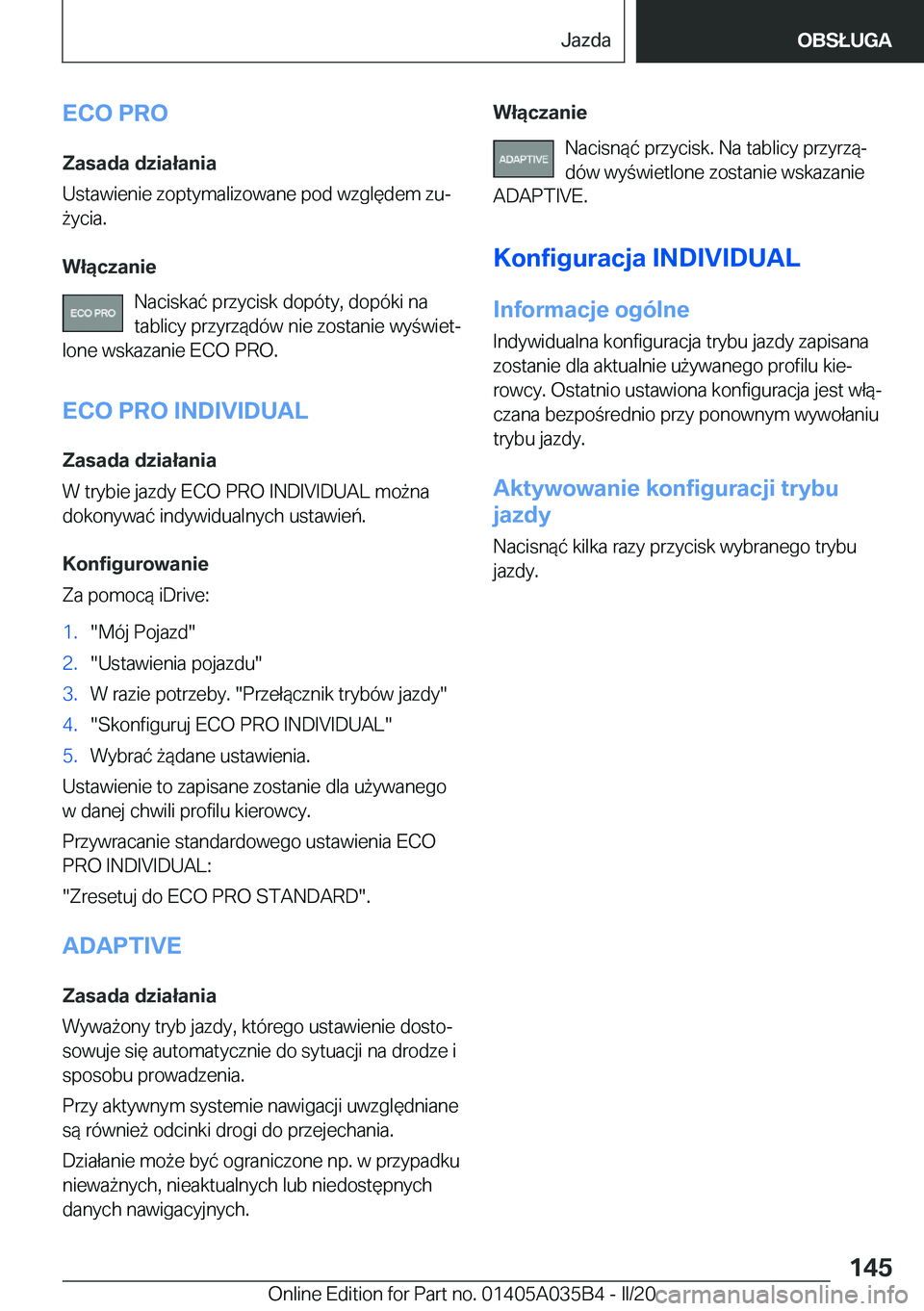 BMW X4 2020  Instrukcja obsługi (in Polish) �E�C�O��P�R�O�Z�a�s�a�d�a��d�z�i�a�ł�a�n�i�a
�U�s�t�a�w�i�e�n�i�e��z�o�p�t�y�m�a�l�i�z�o�w�a�n�e��p�o�d��w�z�g�l�
