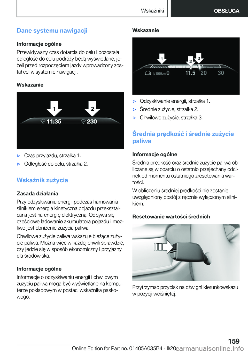 BMW X4 2020  Instrukcja obsługi (in Polish) �D�a�n�e��s�y�s�t�e�m�u��n�a�w�i�g�a�c�j�i
�I�n�f�o�r�m�a�c�j�e��o�g�