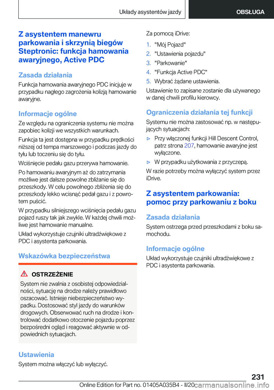 BMW X4 2020  Instrukcja obsługi (in Polish) �Z��a�s�y�s�t�e�n�t�e�m��m�a�n�e�w�r�u
�p�a�r�k�o�w�a�n�i�a��i��s�k�r�z�y�n�i�ą��b�i�e�g�