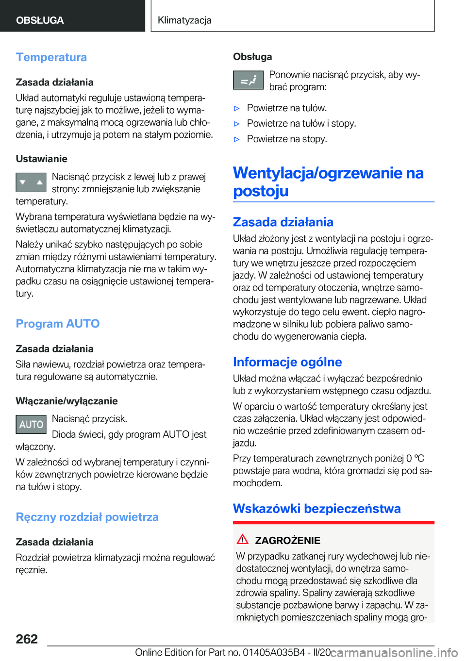 BMW X4 2020  Instrukcja obsługi (in Polish) �T�e�m�p�e�r�a�t�u�r�a
�Z�a�s�a�d�a��d�z�i�a�ł�a�n�i�a
�U�k�ł�a�d��a�u�t�o�m�a�t�y�k�i��r�e�g�u�l�u�j�e��u�s�t�a�w�i�o�n�