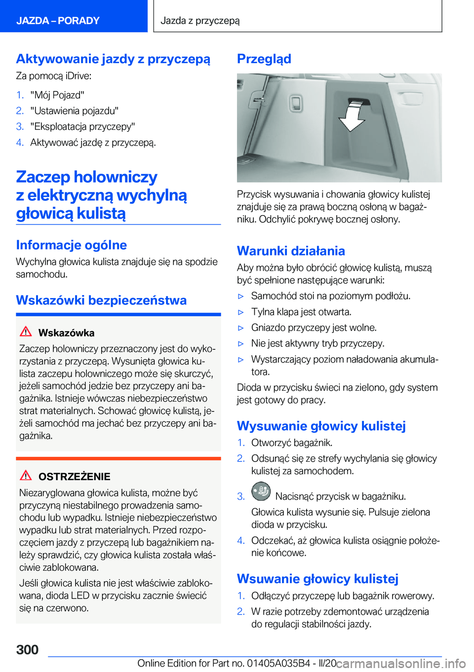 BMW X4 2020  Instrukcja obsługi (in Polish) �A�k�t�y�w�o�w�a�n�i�e��j�a�z�d�y��z��p�r�z�y�c�z�e�p�ą�Z�a��p�o�m�o�c�