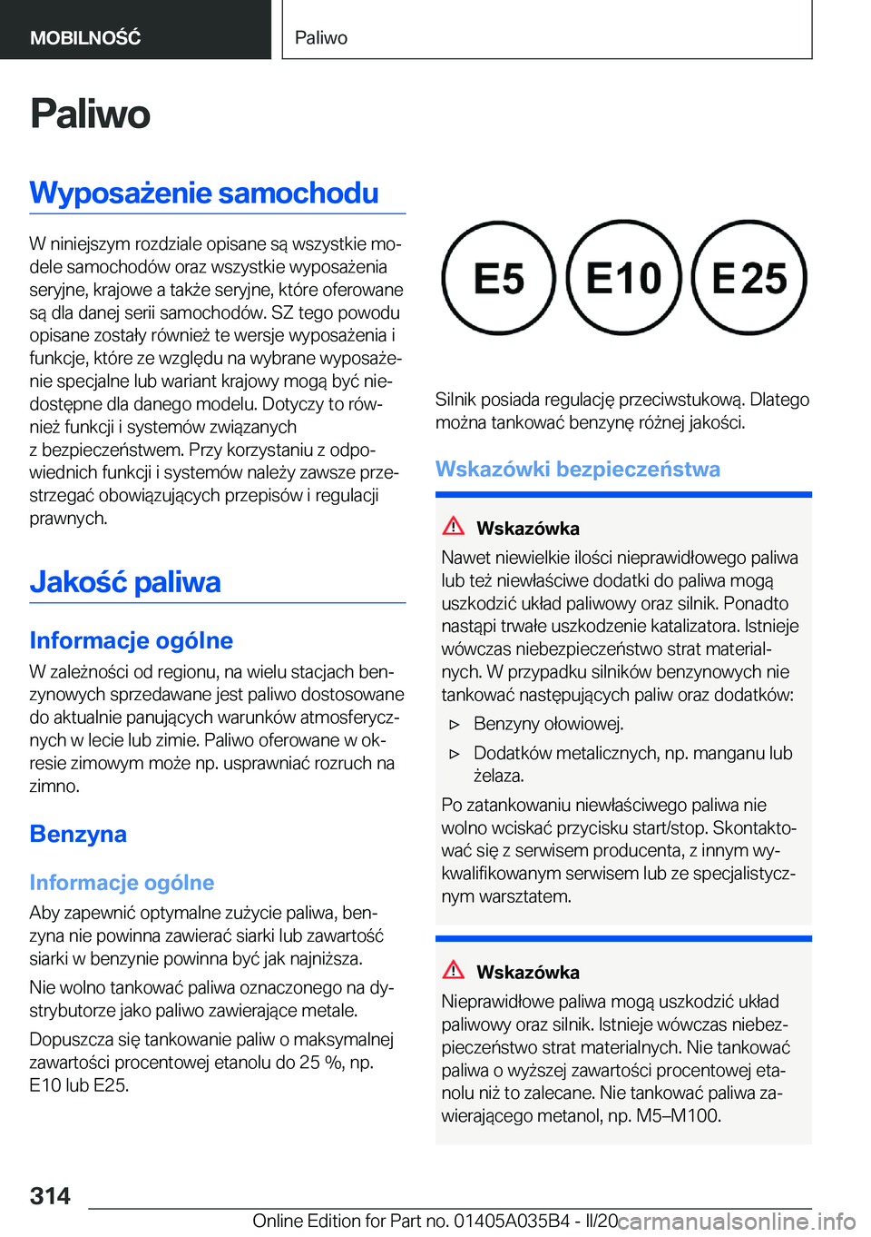 BMW X4 2020  Instrukcja obsługi (in Polish) �P�a�l�i�w�o�W�y�p�o�s�a9�e�n�i�e��s�a�m�o�c�h�o�d�u
�W��n�i�n�i�e�j�s�z�y�m��r�o�z�d�z�i�a�l�e��o�p�i�s�a�n�e��s�