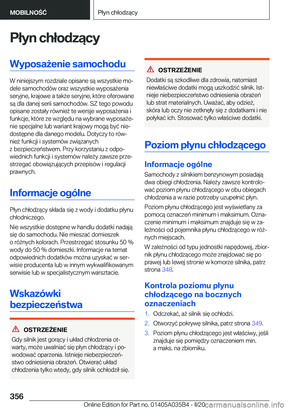 BMW X4 2020  Instrukcja obsługi (in Polish) �P�ł�y�n��c�h�ł�o�d�z�ą�c�y�W�y�p�o�s�a9�e�n�i�e��s�a�m�o�c�h�o�d�u
�W��n�i�n�i�e�j�s�z�y�m��r�o�z�d�z�i�a�l�e��o�p�i�s�a�n�e��s�