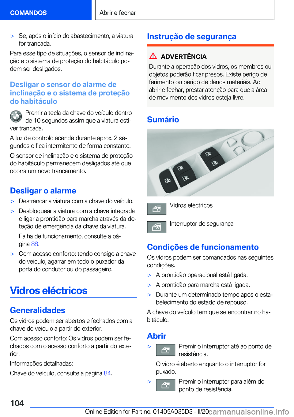 BMW X4 2020  Manual do condutor (in Portuguese) x�S�e�,��a�p�ó�s��o��i�n�