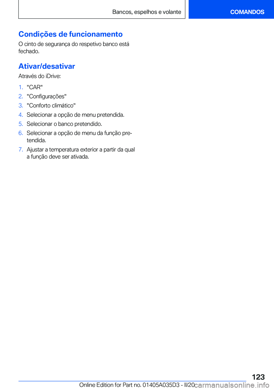 BMW X4 2020  Manual do condutor (in Portuguese) �C�o�n�d�i�