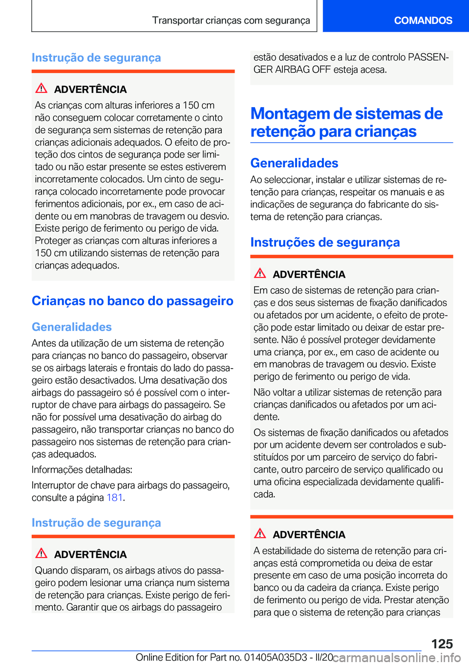 BMW X4 2020  Manual do condutor (in Portuguese) �I�n�s�t�r�u�