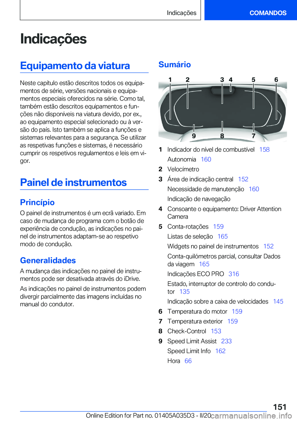 BMW X4 2020  Manual do condutor (in Portuguese) �I�n�d�i�c�a�