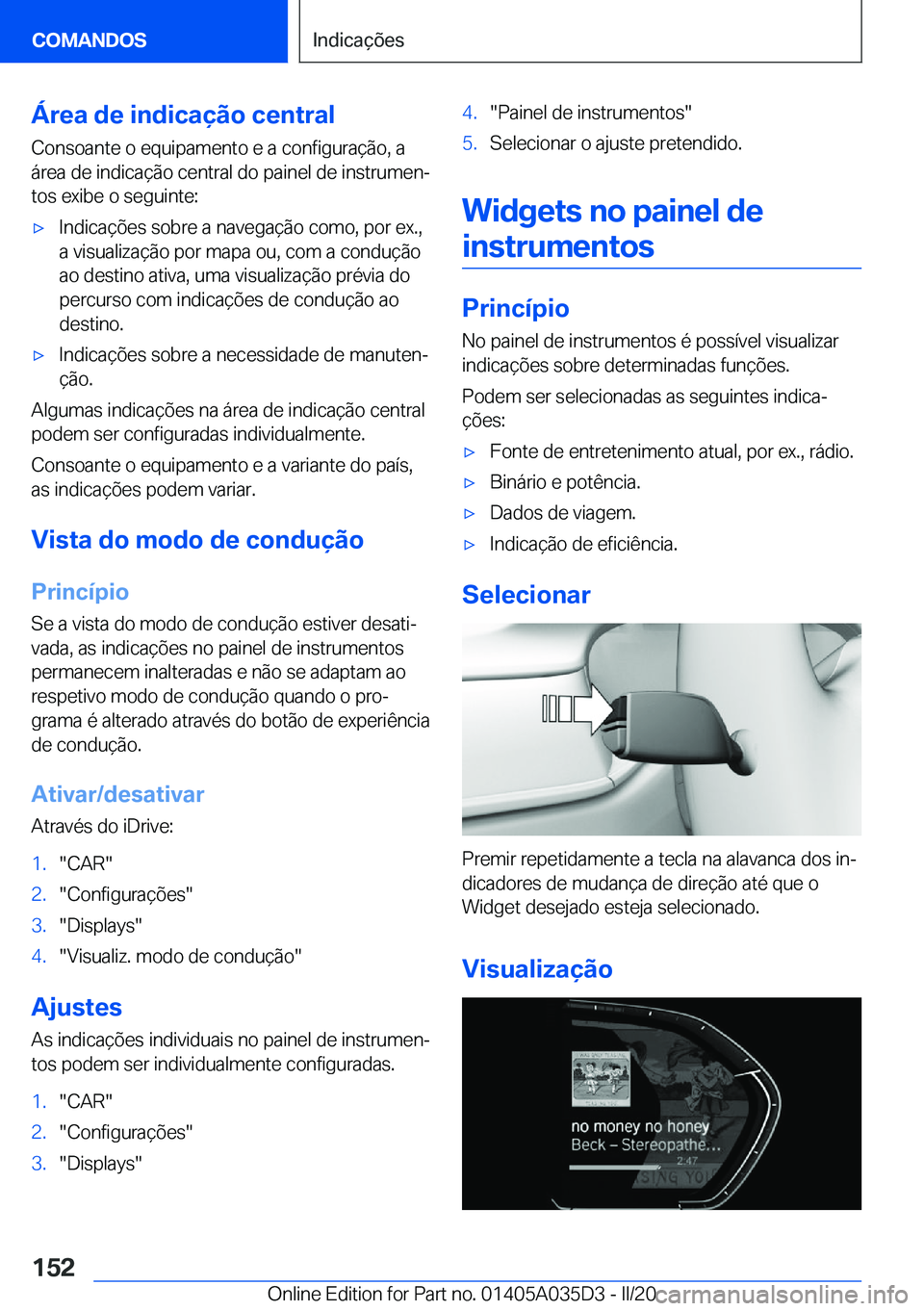 BMW X4 2020  Manual do condutor (in Portuguese) �Á�r�e�a��d�e��i�n�d�i�c�a�