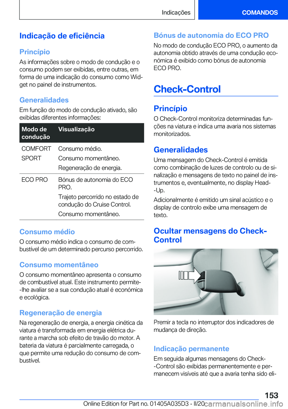 BMW X4 2020  Manual do condutor (in Portuguese) �I�n�d�i�c�a�