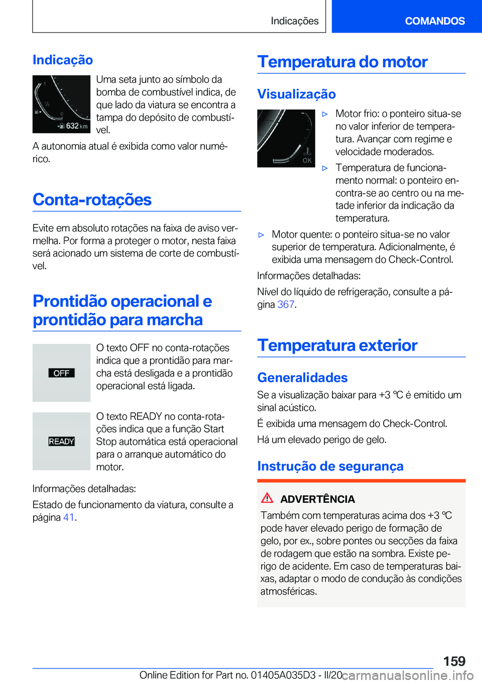 BMW X4 2020  Manual do condutor (in Portuguese) �I�n�d�i�c�a�