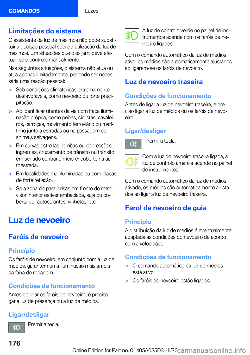 BMW X4 2020  Manual do condutor (in Portuguese) �L�i�m�i�t�a�