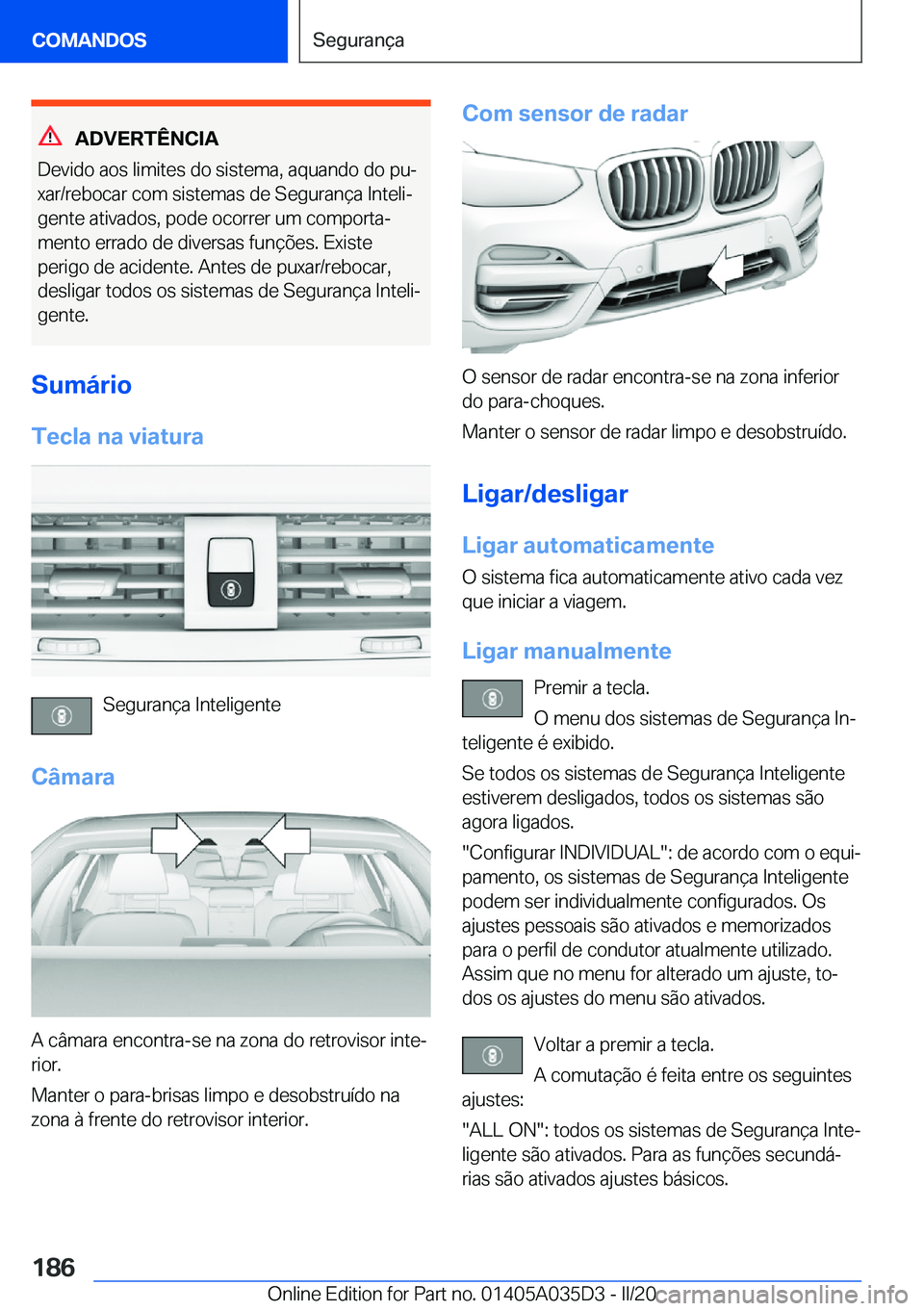BMW X4 2020  Manual do condutor (in Portuguese) �A�D�V�E�R�T�