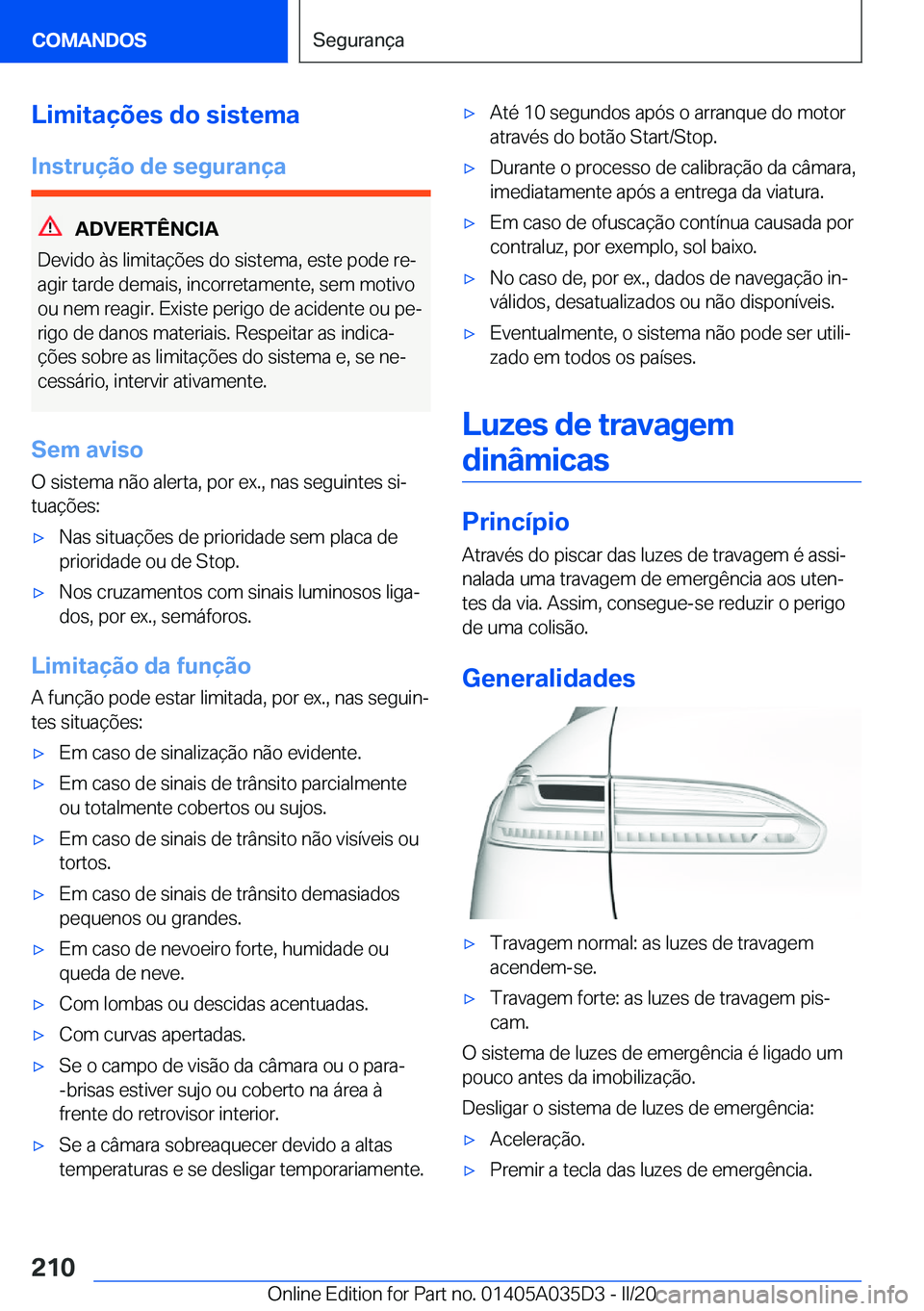 BMW X4 2020  Manual do condutor (in Portuguese) �L�i�m�i�t�a�