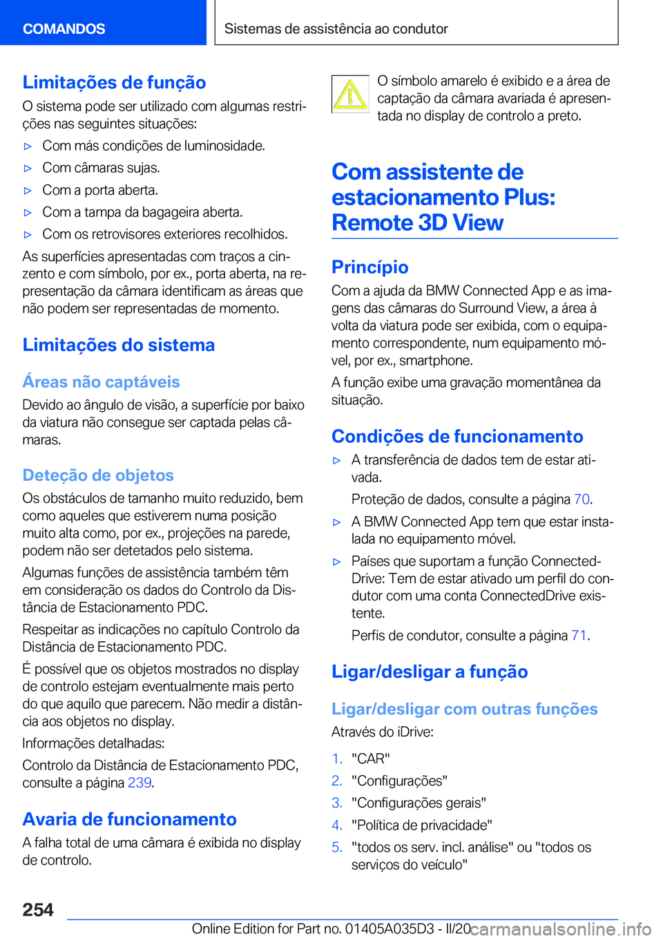 BMW X4 2020  Manual do condutor (in Portuguese) �L�i�m�i�t�a�