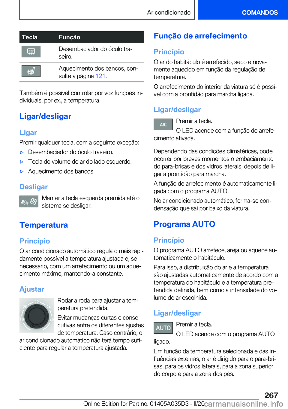 BMW X4 2020  Manual do condutor (in Portuguese) �T�e�c�l�a�F�u�n�