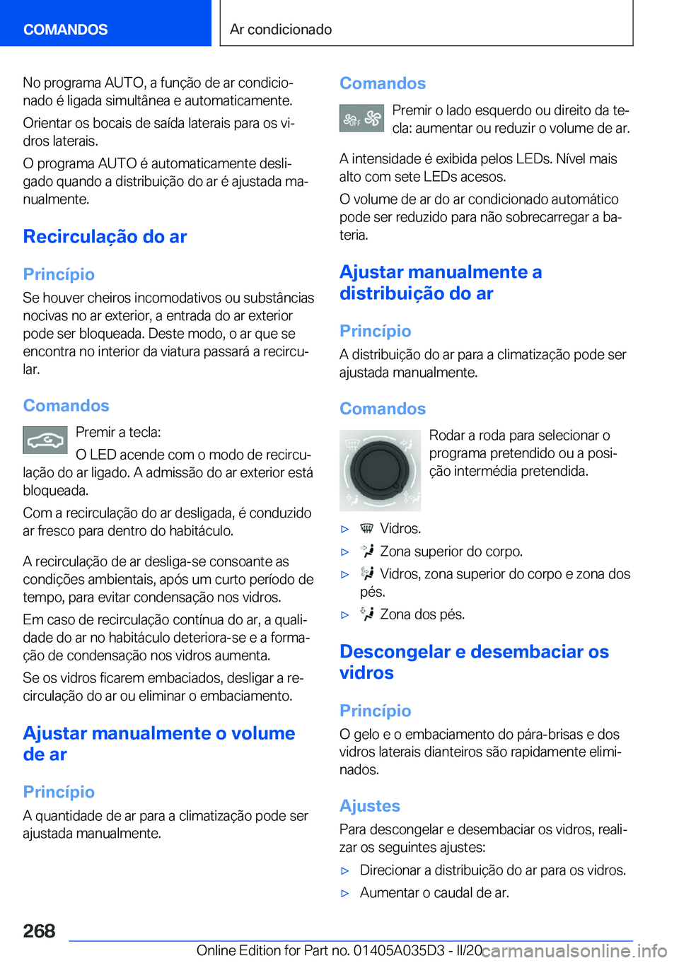 BMW X4 2020  Manual do condutor (in Portuguese) �N�o��p�r�o�g�r�a�m�a��A�U�T�O�,��a��f�u�n�