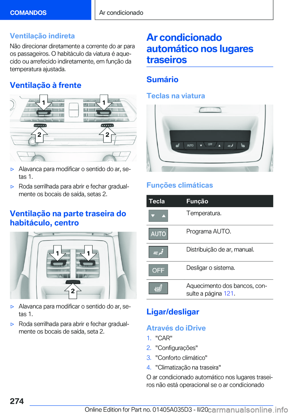 BMW X4 2020  Manual do condutor (in Portuguese) �V�e�n�t�i�l�a�