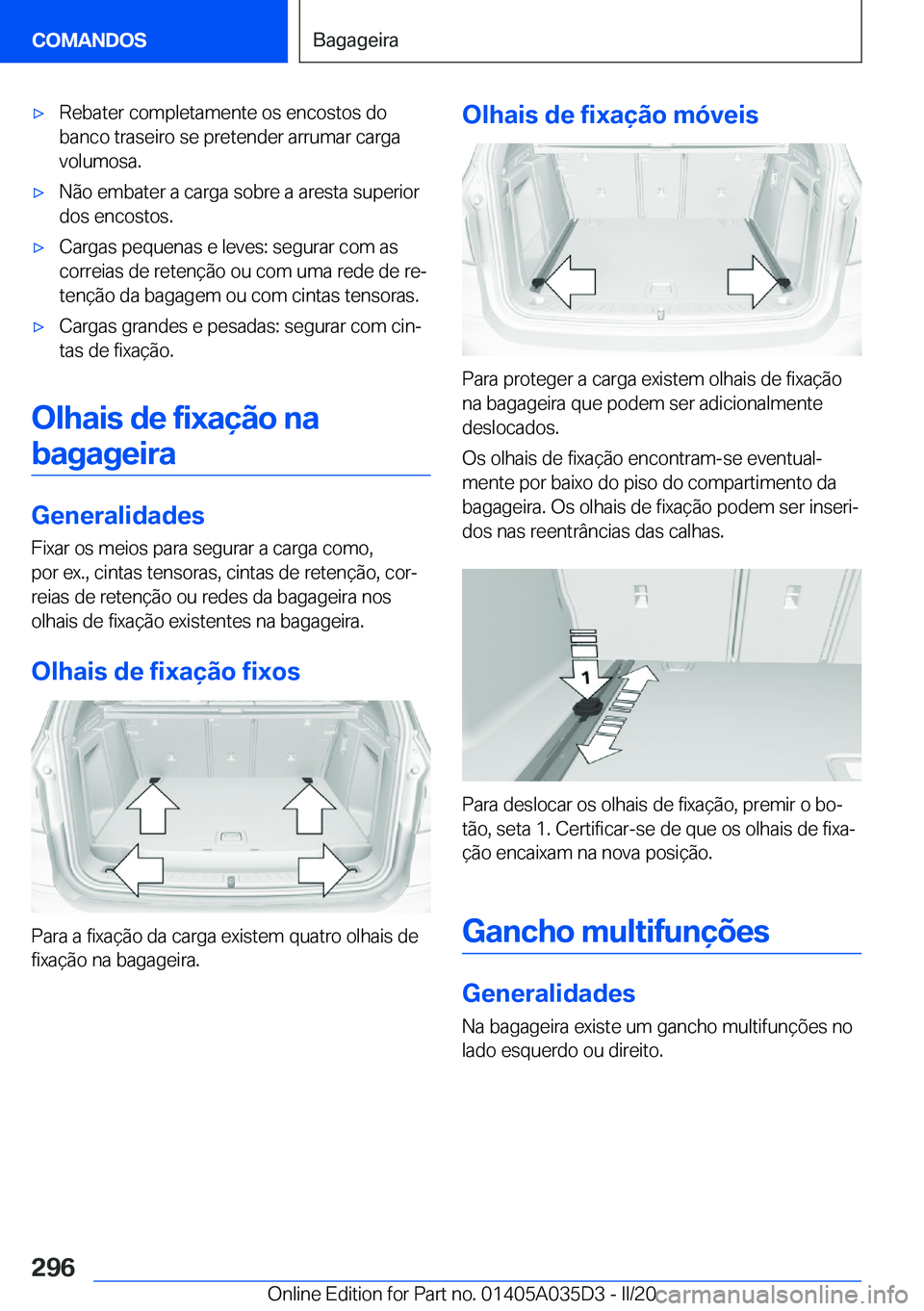BMW X4 2020  Manual do condutor (in Portuguese) x�R�e�b�a�t�e�r��c�o�m�p�l�e�t�a�m�e�n�t�e��o�s��e�n�c�o�s�t�o�s��d�o
�b�a�n�c�o��t�r�a�s�e�i�r�o��s�e��p�r�e�t�e�n�d�e�r��a�r�r�u�m�a�r��c�a�r�g�a �v�o�l�u�m�o�s�a�.x�N�ã�o��e�m�b�a�t�e�