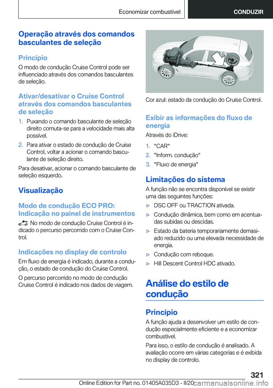BMW X4 2020  Manual do condutor (in Portuguese) �O�p�e�r�a�