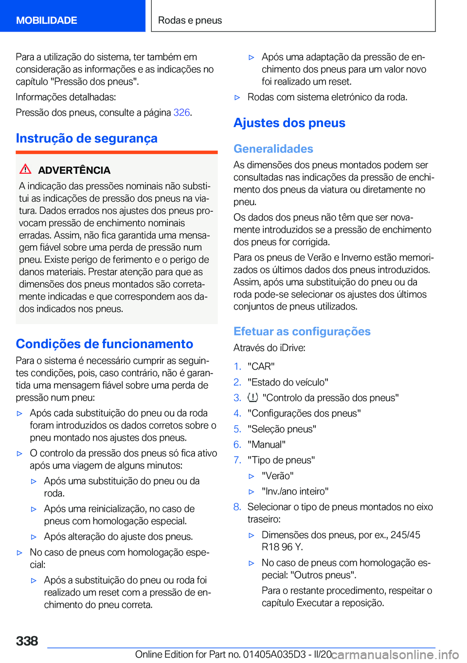 BMW X4 2020  Manual do condutor (in Portuguese) �P�a�r�a��a��u�t�i�l�i�z�a�