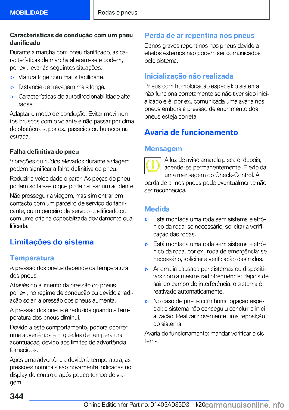 BMW X4 2020  Manual do condutor (in Portuguese) �C�a�r�a�c�t�e�r�