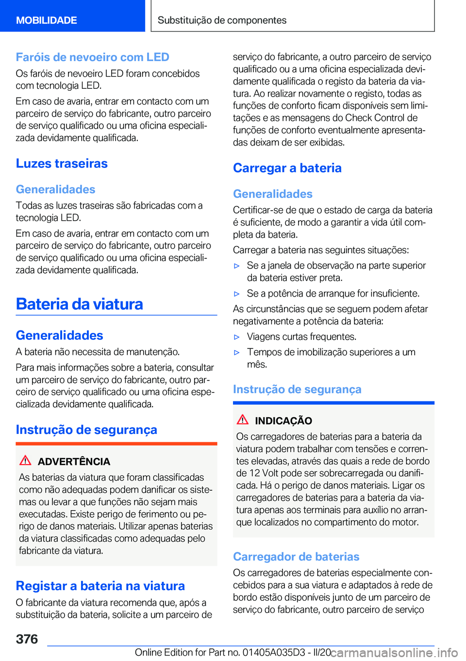 BMW X4 2020  Manual do condutor (in Portuguese) �F�a�r�