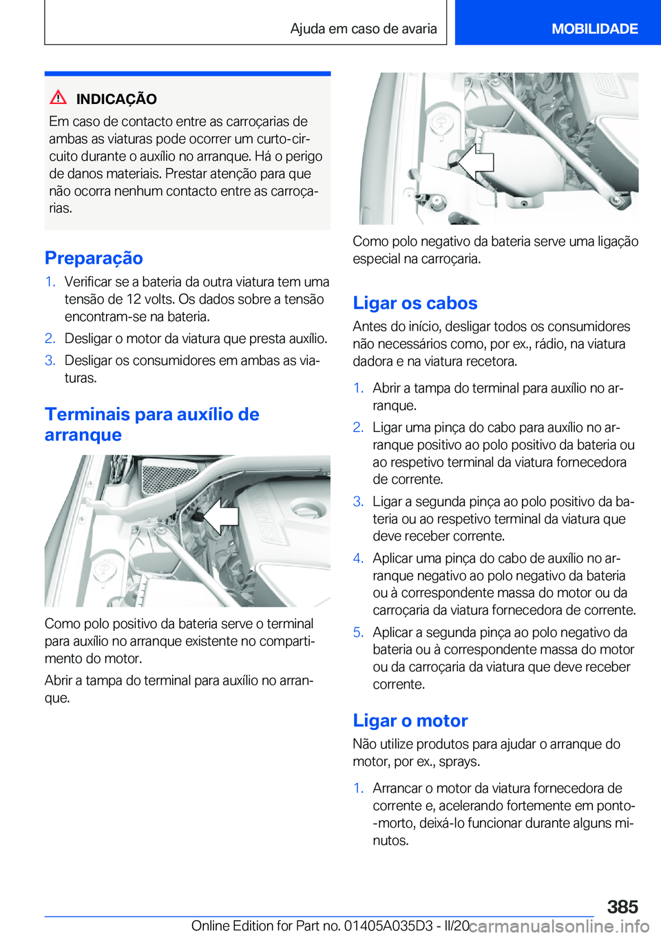 BMW X4 2020  Manual do condutor (in Portuguese) �I�N�D�I�C�A�
