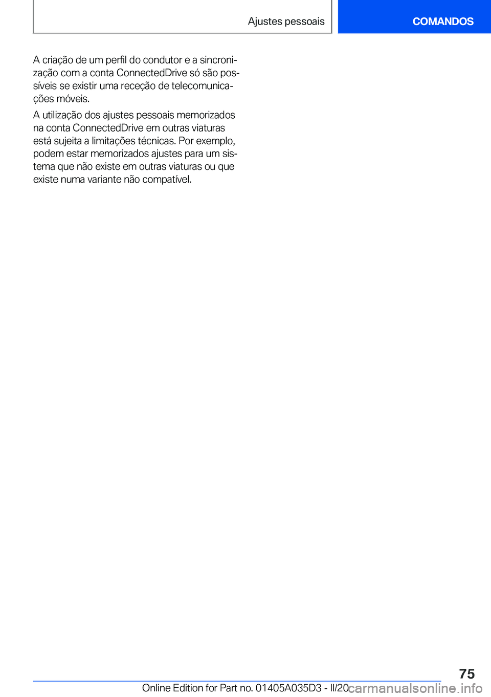 BMW X4 2020  Manual do condutor (in Portuguese) �A��c�r�i�a�