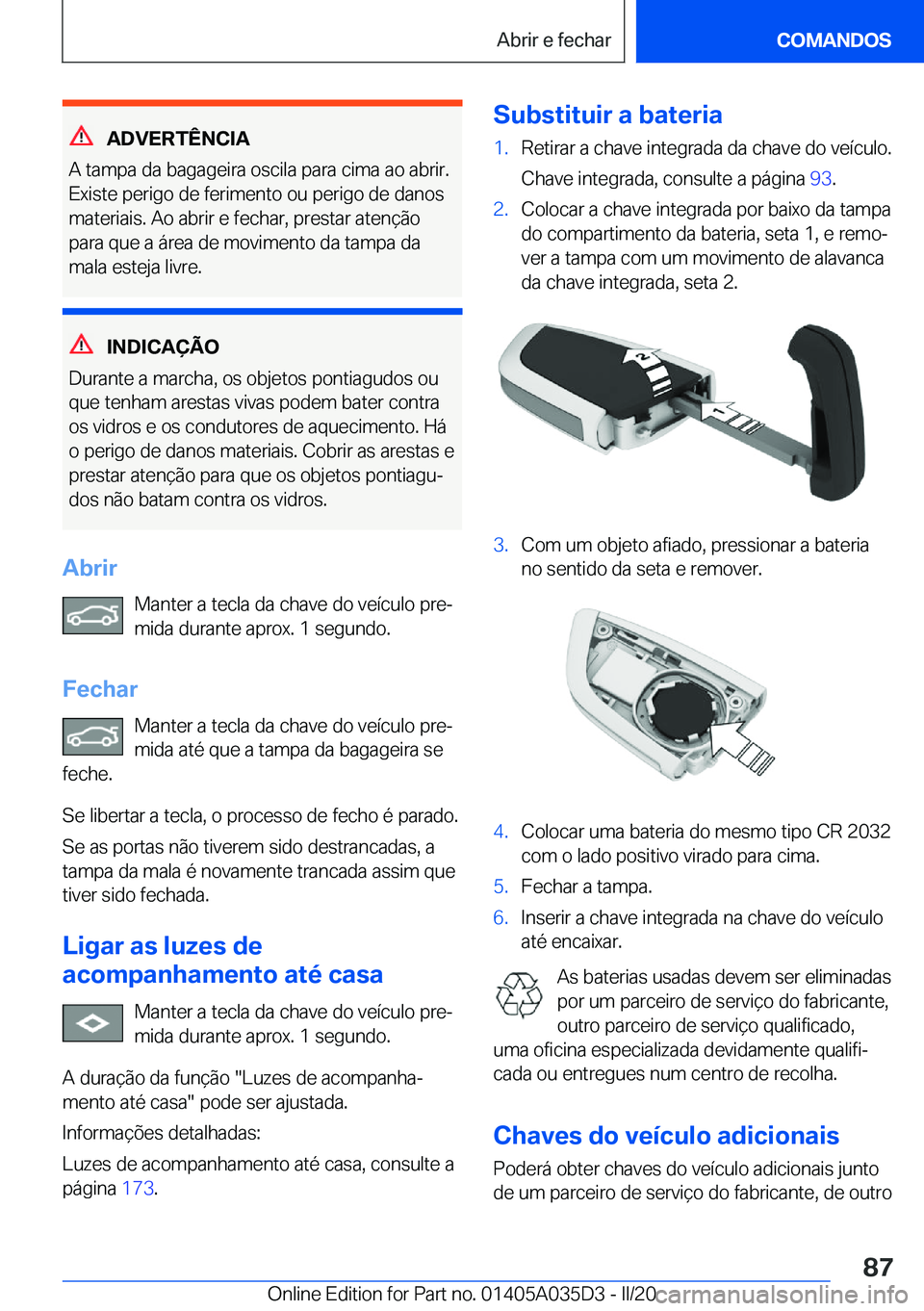 BMW X4 2020  Manual do condutor (in Portuguese) �A�D�V�E�R�T�