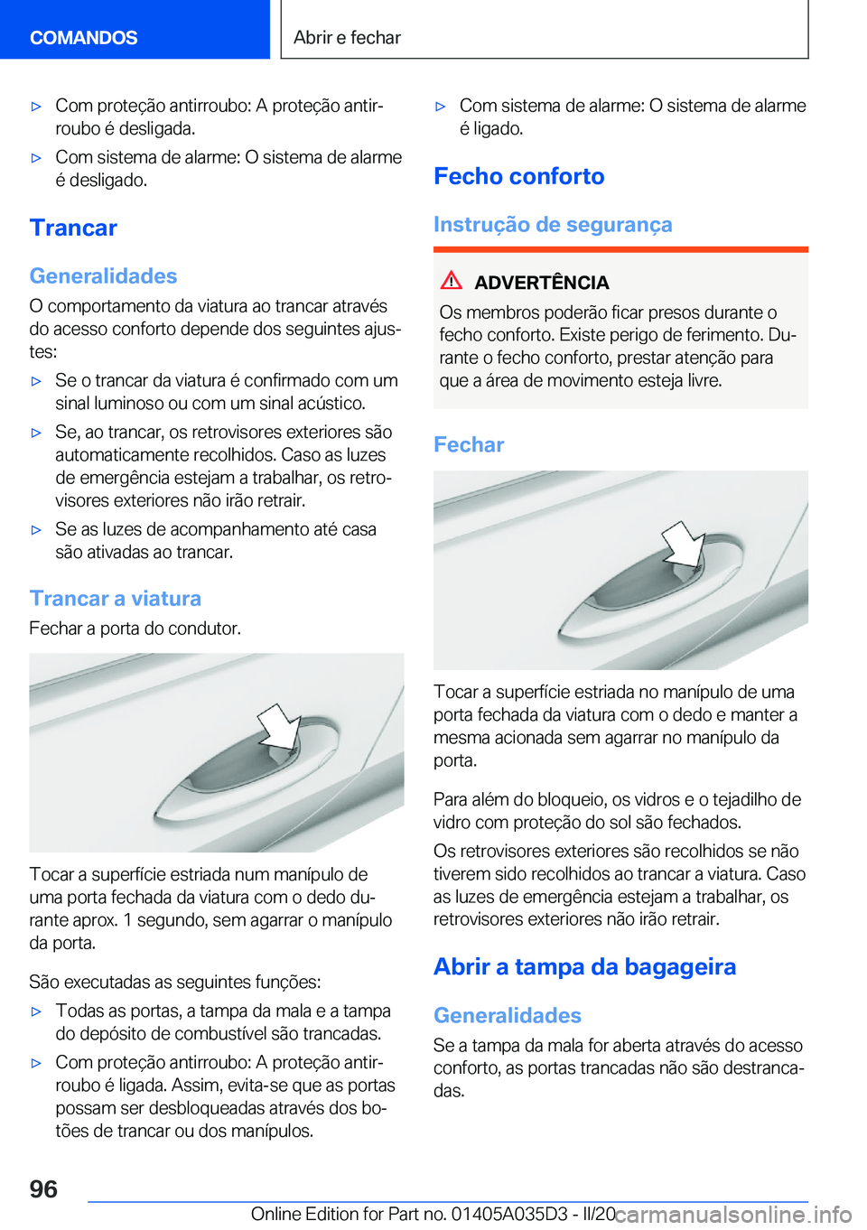 BMW X4 2020  Manual do condutor (in Portuguese) x�C�o�m��p�r�o�t�e�