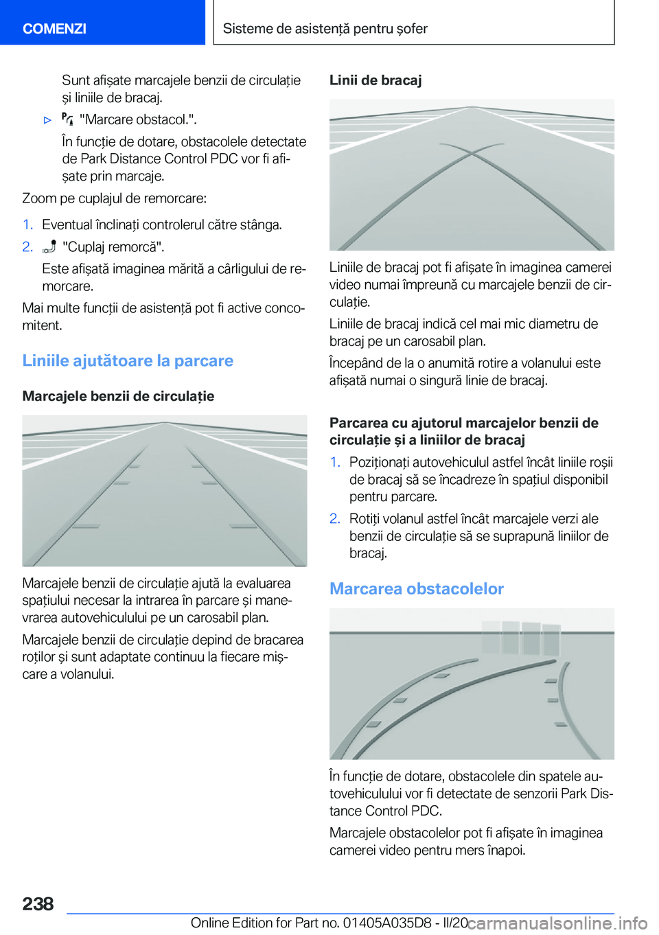 BMW X4 2020  Ghiduri De Utilizare (in Romanian) �S�u�n�t��a�f�i&�a�t�e��m�a�r�c�a�j�e�l�e��b�e�n�z�i�i��d�e��c�i�r�c�u�l�a*�i�e
&�i��l�i�n�i�i�l�e��d�e��b�r�a�c�a�j�.'x����M�a�r�c�a�r�e��o�b�s�t�a�c�o�l�.��.
�