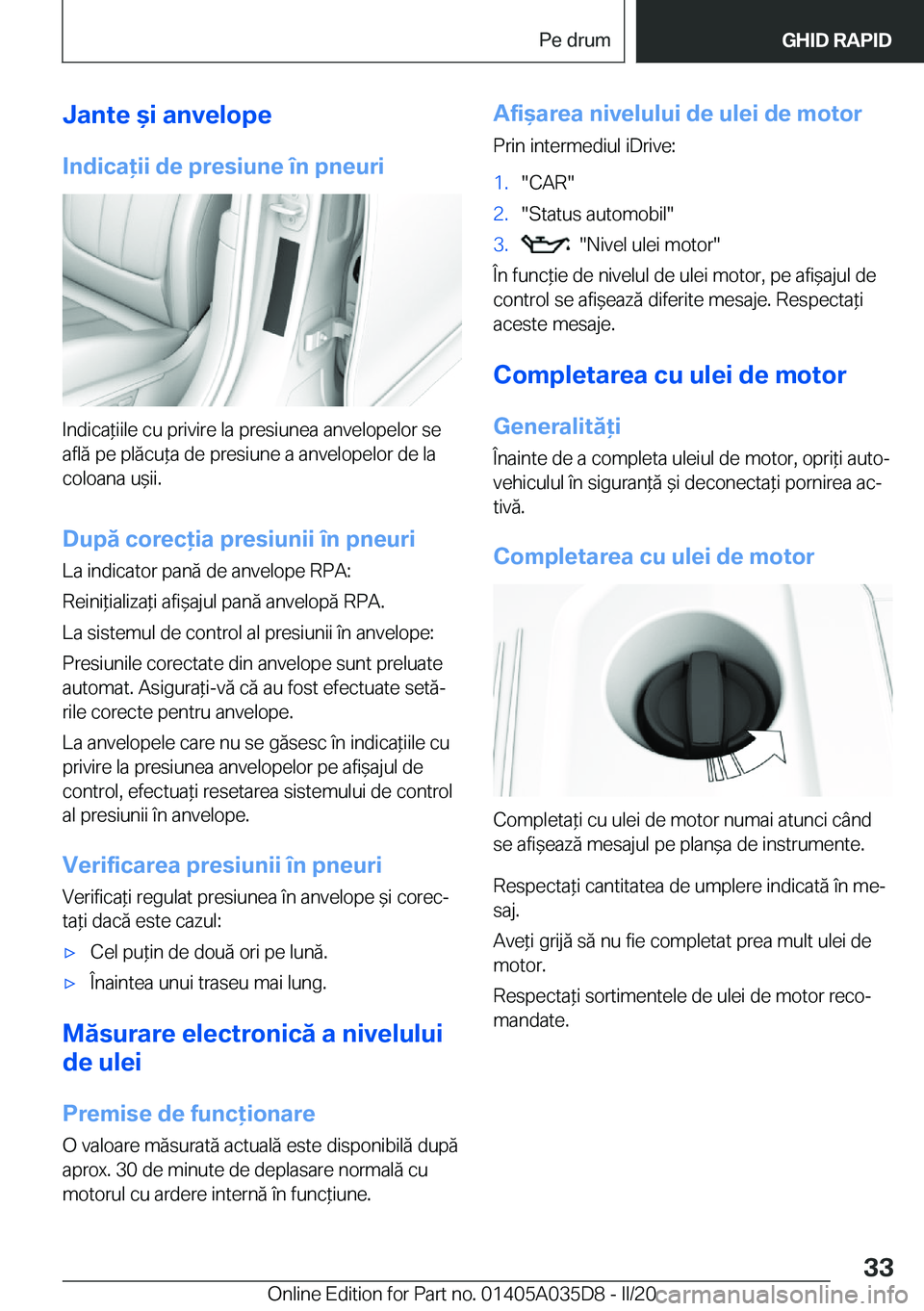 BMW X4 2020  Ghiduri De Utilizare (in Romanian) �J�a�n�t�e�&�i��a�n�v�e�l�o�p�e�I�n�d�i�c�a�i�i��d�e��p�r�e�s�i�u�n�e��