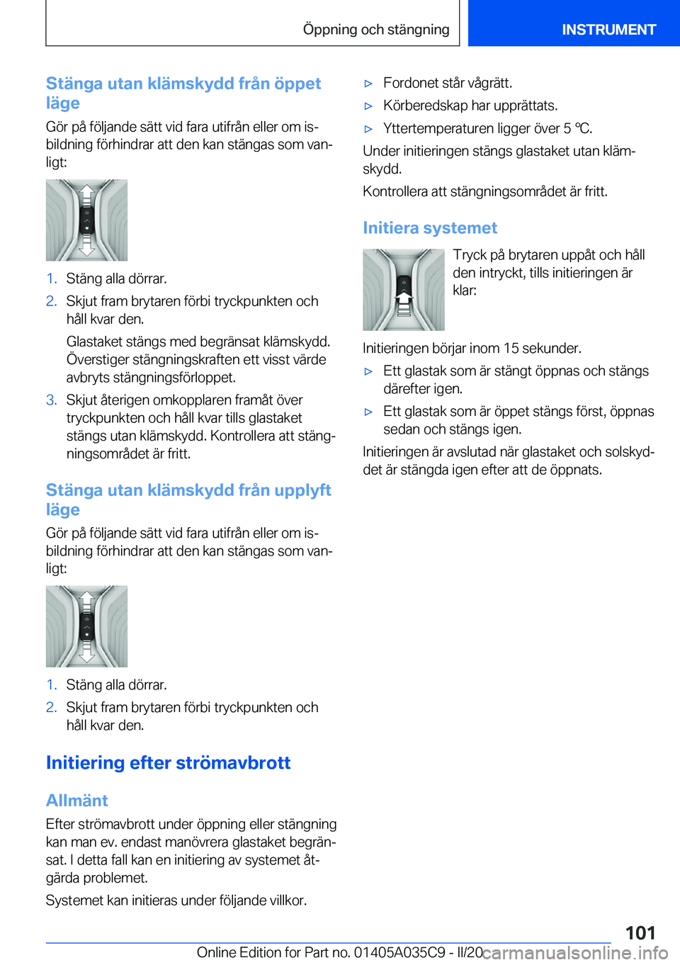 BMW X4 2020  InstruktionsbÖcker (in Swedish) �S�t�ä�n�g�a��u�t�a�n��k�l�ä�m�s�k�y�d�d��f�r�å�n��