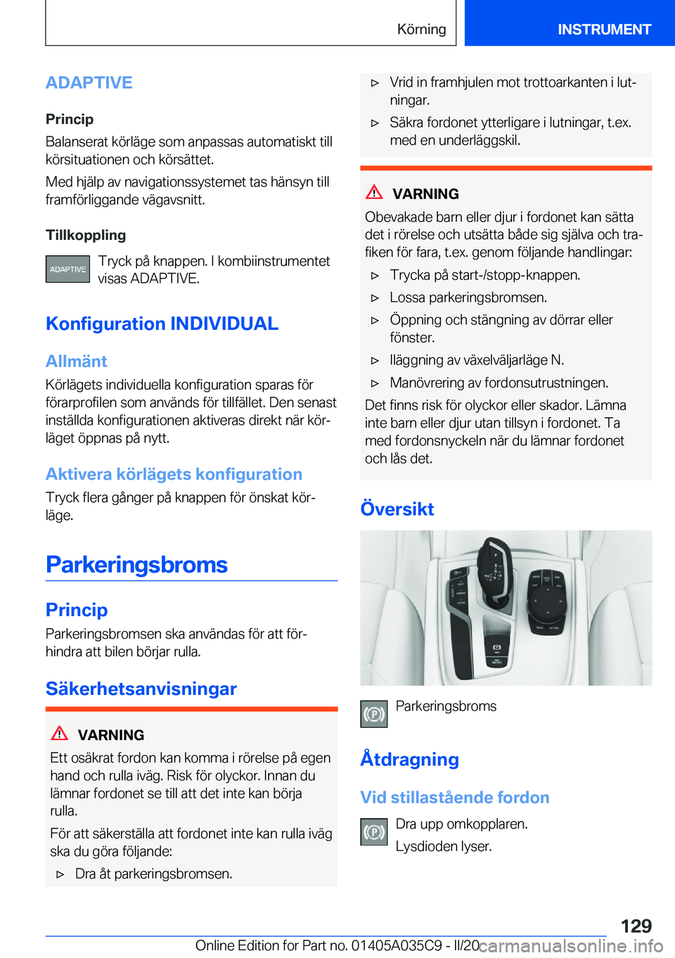 BMW X4 2020  InstruktionsbÖcker (in Swedish) �A�D�A�P�T�I�V�E
�P�r�i�n�c�i�p
�B�a�l�a�n�s�e�r�a�t��k�