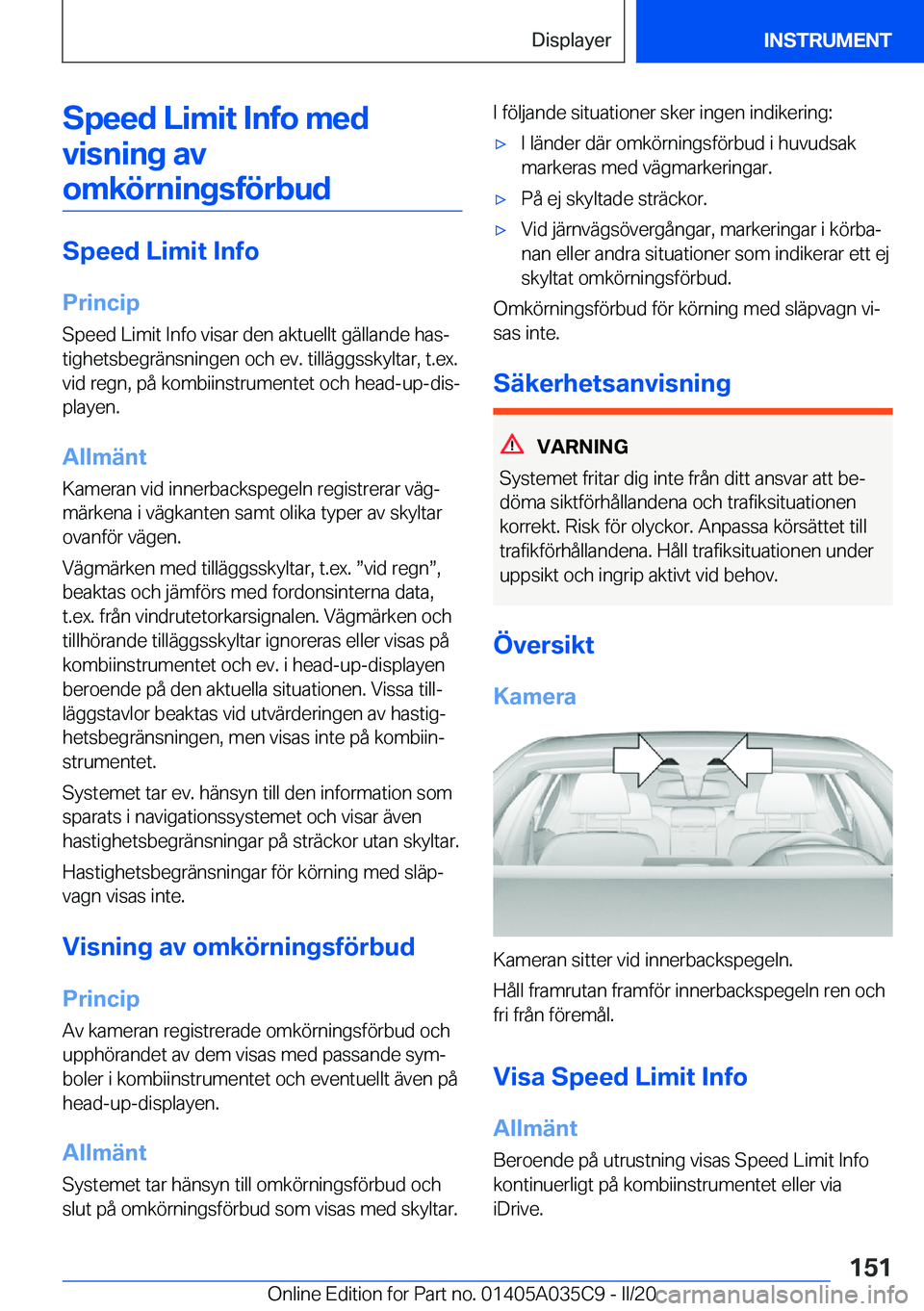 BMW X4 2020  InstruktionsbÖcker (in Swedish) �S�p�e�e�d��L�i�m�i�t��I�n�f�o��m�e�d�v�i�s�n�i�n�g��a�v
�o�m�k�