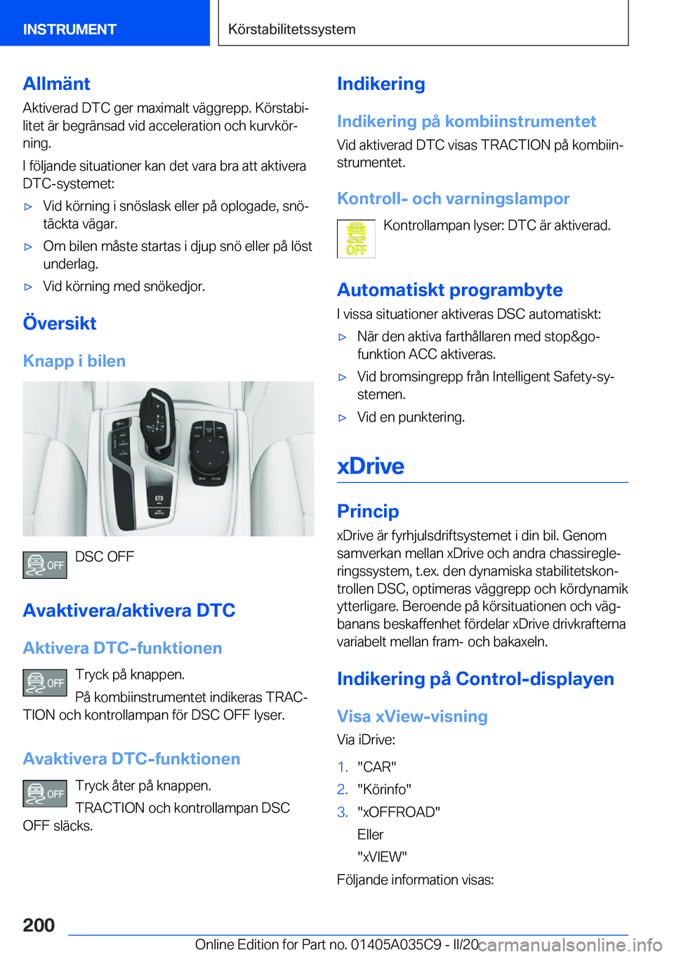 BMW X4 2020  InstruktionsbÖcker (in Swedish) �A�l�l�m�ä�n�t
�A�k�t�i�v�e�r�a�d��D�T�C��g�e�r��m�a�x�i�m�a�l�t��v�ä�g�g�r�e�p�p�.��K�