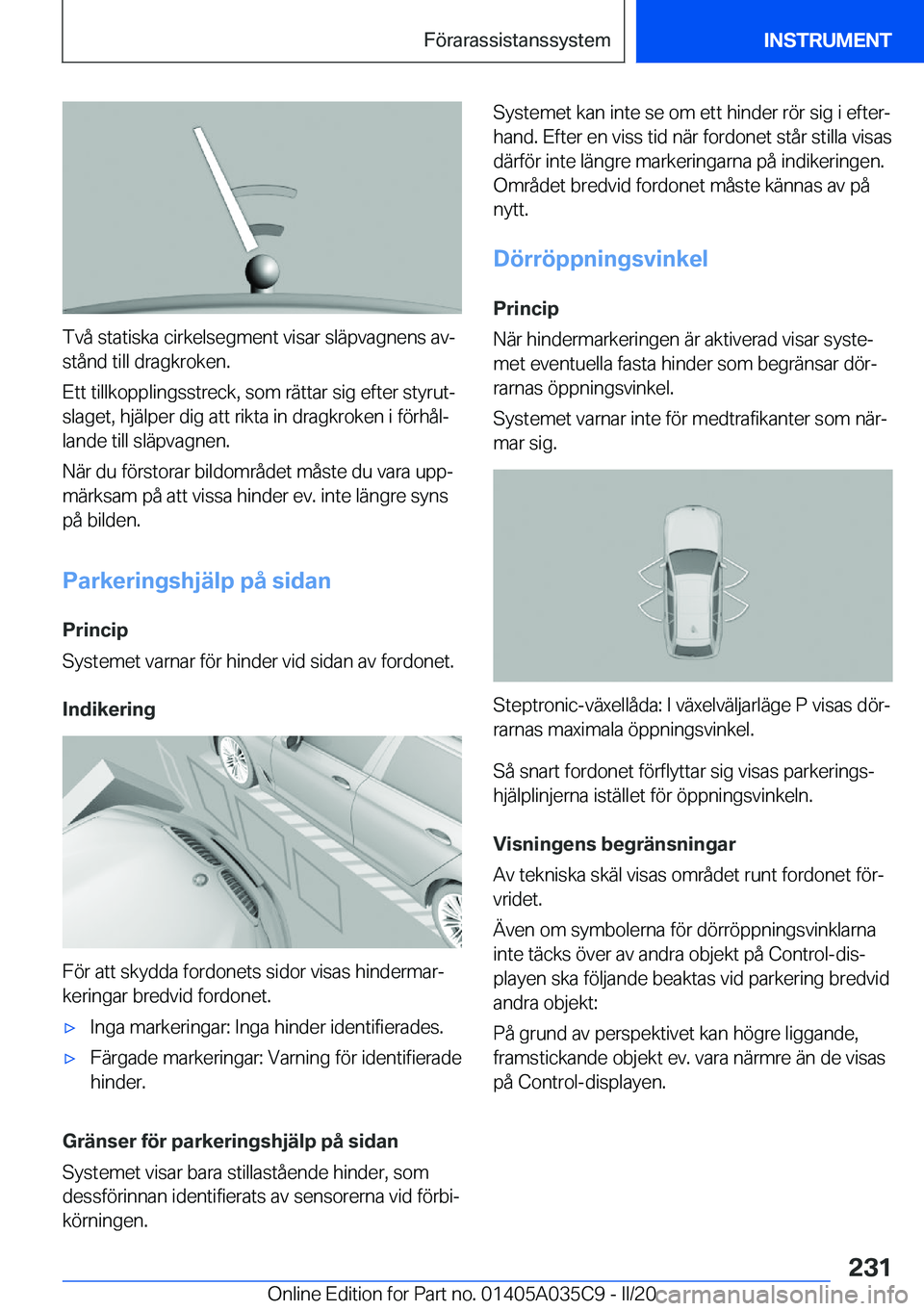 BMW X4 2020  InstruktionsbÖcker (in Swedish) �T�v�å��s�t�a�t�i�s�k�a��c�i�r�k�e�l�s�e�g�m�e�n�t��v�i�s�a�r��s�l�ä�p�v�a�g�n�e�n�s��a�vj�s�t�å�n�d��t�i�l�l��d�r�a�g�k�r�o�k�e�n�.
�E�t�t��t�i�l�l�k�o�p�p�l�i�n�g�s�s�t�r�e�c�k�,��s�o�m