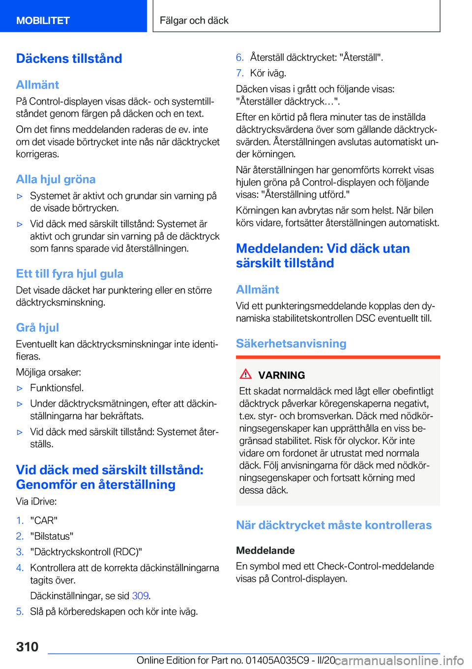 BMW X4 2020  InstruktionsbÖcker (in Swedish) �D�ä�c�k�e�n�s��t�i�l�l�s�t�å�n�d
�A�l�l�m�ä�n�t �P�å��C�o�n�t�r�o�l�-�d�i�s�p�l�a�y�e�n��v�i�s�a�s��d�ä�c�k�-��o�c�h��s�y�s�t�e�m�t�i�l�lj
�s�t�å�n�d�e�t��g�e�n�o�m��f�ä�r�g�e�n��p�