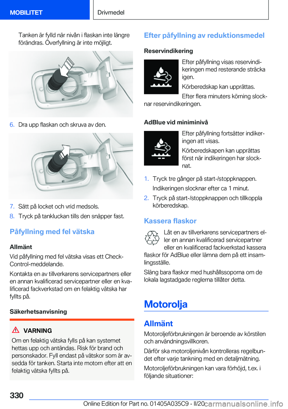 BMW X4 2020  InstruktionsbÖcker (in Swedish) �T�a�n�k�e�n��ä�r��f�y�l�l�d��n�ä�r��n�i�v�å�n��i��f�l�a�s�k�a�n��i�n�t�e��l�ä�n�g�r�e
�f�