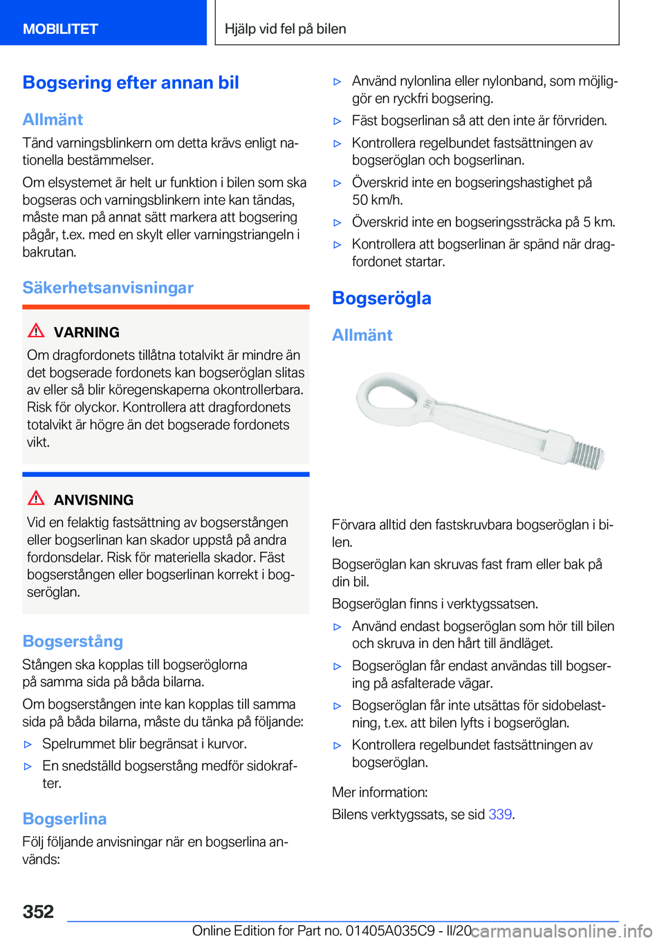 BMW X4 2020  InstruktionsbÖcker (in Swedish) �B�o�g�s�e�r�i�n�g��e�f�t�e�r��a�n�n�a�n��b�i�l
�A�l�l�m�ä�n�t
�T�ä�n�d��v�a�r�n�i�n�g�s�b�l�i�n�k�e�r�n��o�m��d�e�t�t�a��k�r�ä�v�s��e�n�l�i�g�t��n�aj �t�i�o�n�e�l�l�a��b�e�s�t�ä�m�m�e�