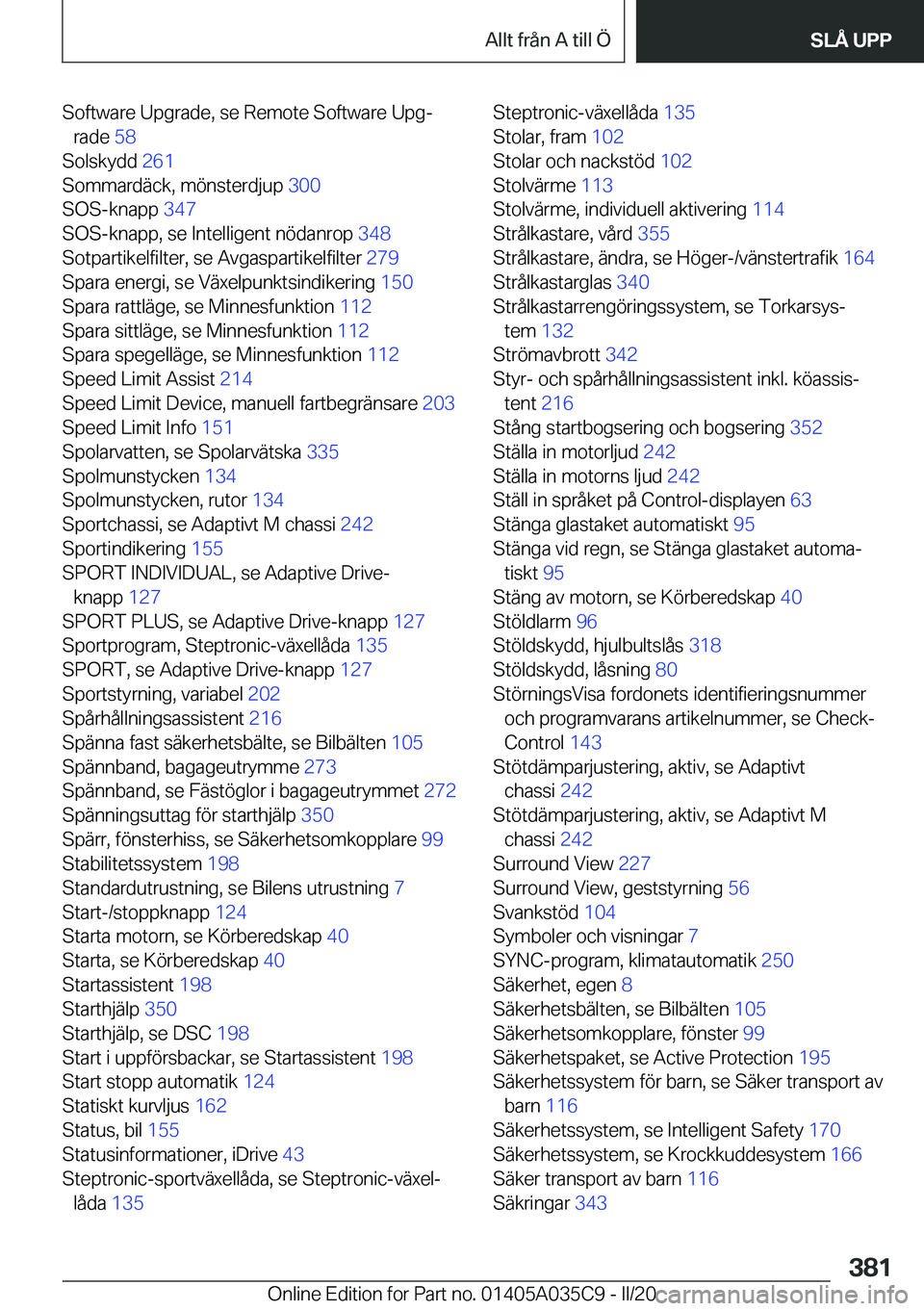 BMW X4 2020  InstruktionsbÖcker (in Swedish) �S�o�f�t�w�a�r�e��U�p�g�r�a�d�e�,��s�e��R�e�m�o�t�e��S�o�f�t�w�a�r�e��U�p�gj�r�a�d�e� �5�8�
�S�o�l�s�k�y�d�d� �2�6�1�
�S�o�m�m�a�r�d�ä�c�k�,��m�