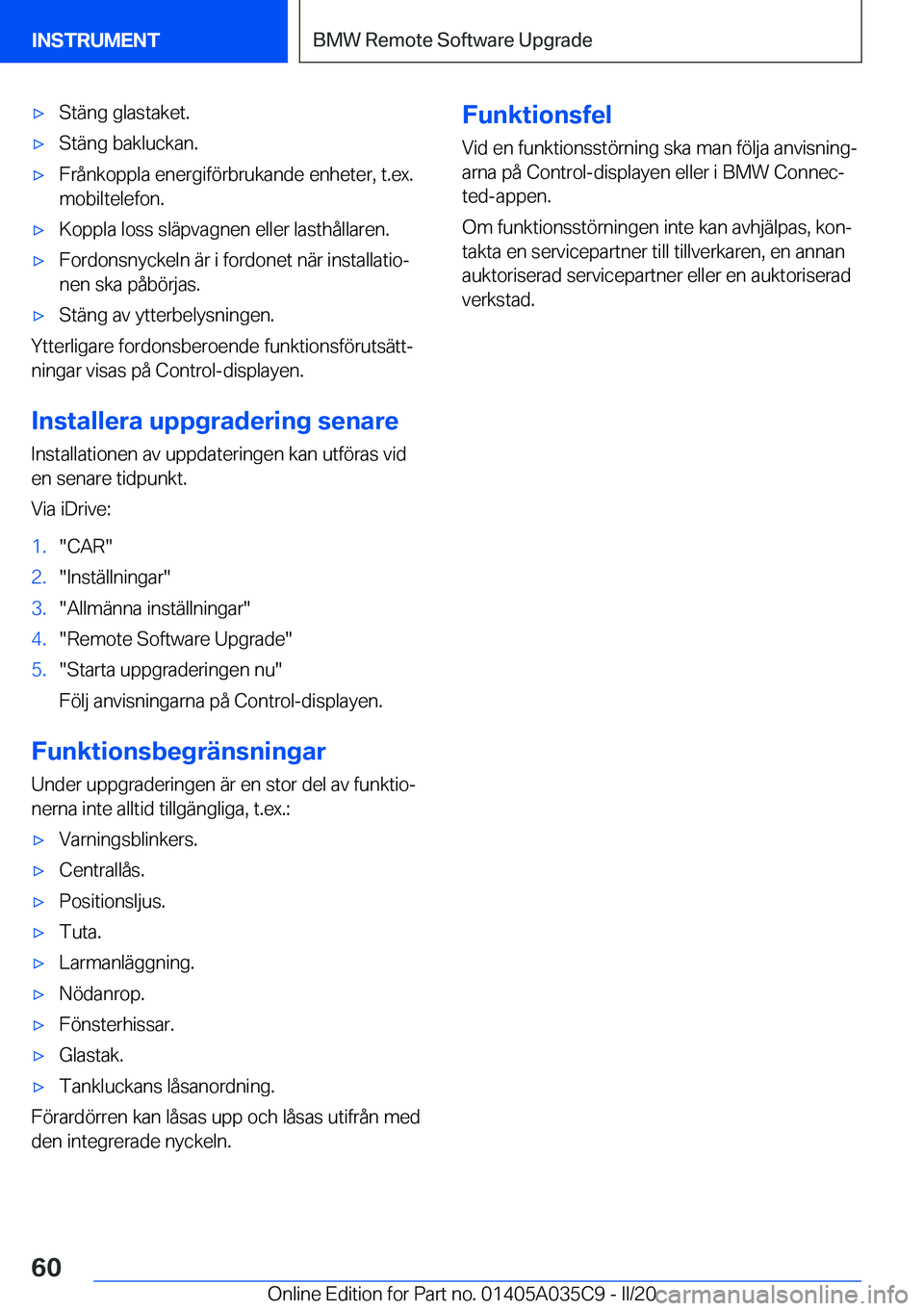 BMW X4 2020  InstruktionsbÖcker (in Swedish) 'x�S�t�ä�n�g��g�l�a�s�t�a�k�e�t�.'x�S�t�ä�n�g��b�a�k�l�u�c�k�a�n�.'x�F�r�å�n�k�o�p�p�l�a��e�n�e�r�g�i�f�