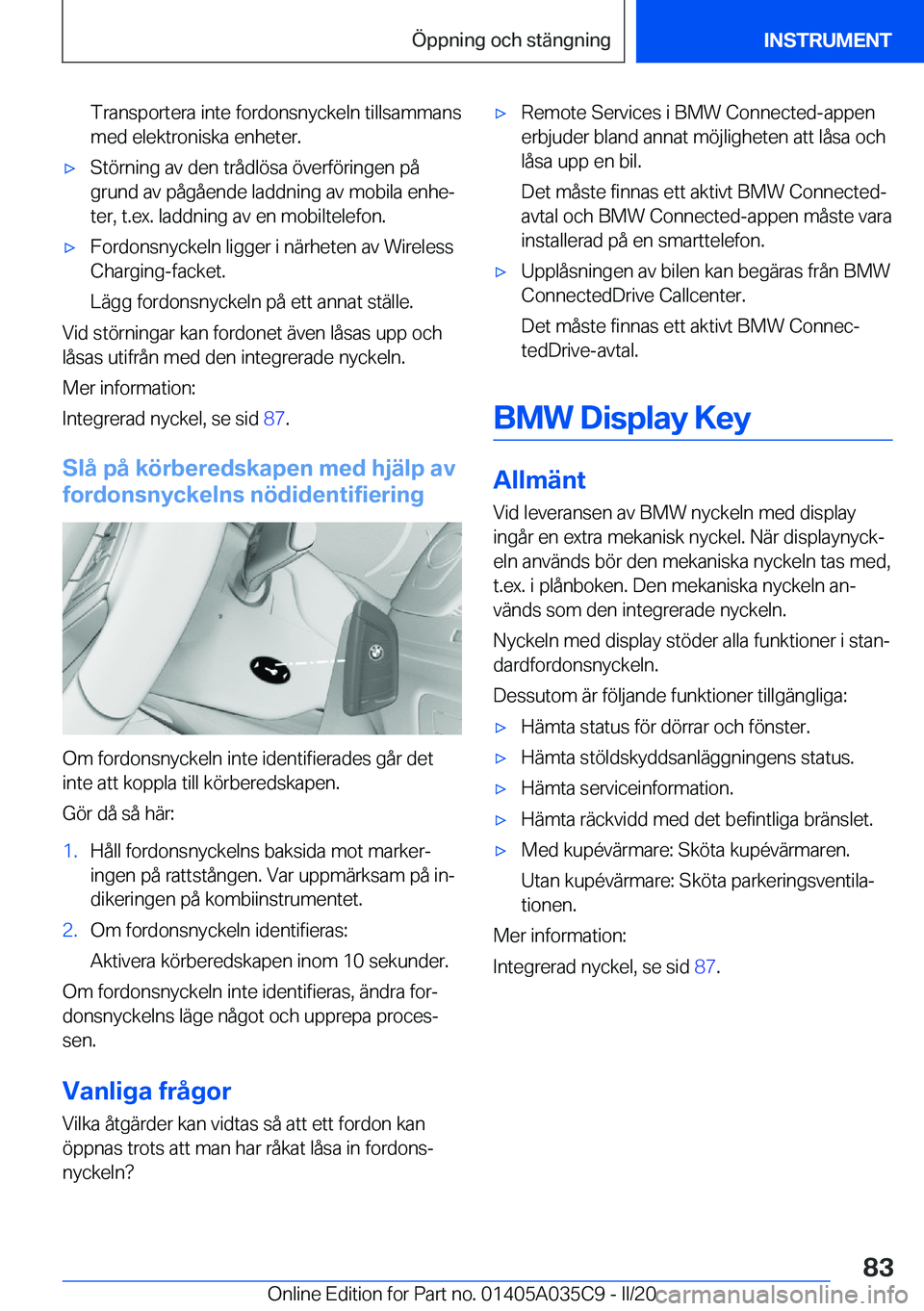 BMW X4 2020  InstruktionsbÖcker (in Swedish) �T�r�a�n�s�p�o�r�t�e�r�a��i�n�t�e��f�o�r�d�o�n�s�n�y�c�k�e�l�n��t�i�l�l�s�a�m�m�a�n�s
�m�e�d��e�l�e�k�t�r�o�n�i�s�k�a��e�n�h�e�t�e�r�.'x�S�t�