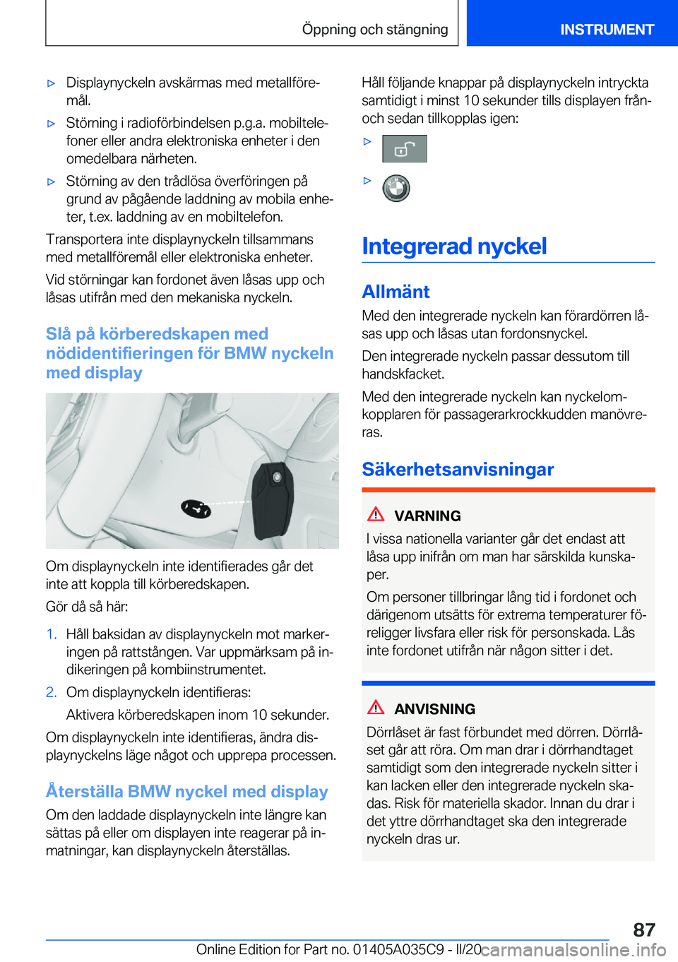 BMW X4 2020  InstruktionsbÖcker (in Swedish) 'x�D�i�s�p�l�a�y�n�y�c�k�e�l�n��a�v�s�k�ä�r�m�a�s��m�e�d��m�e�t�a�l�l�f�