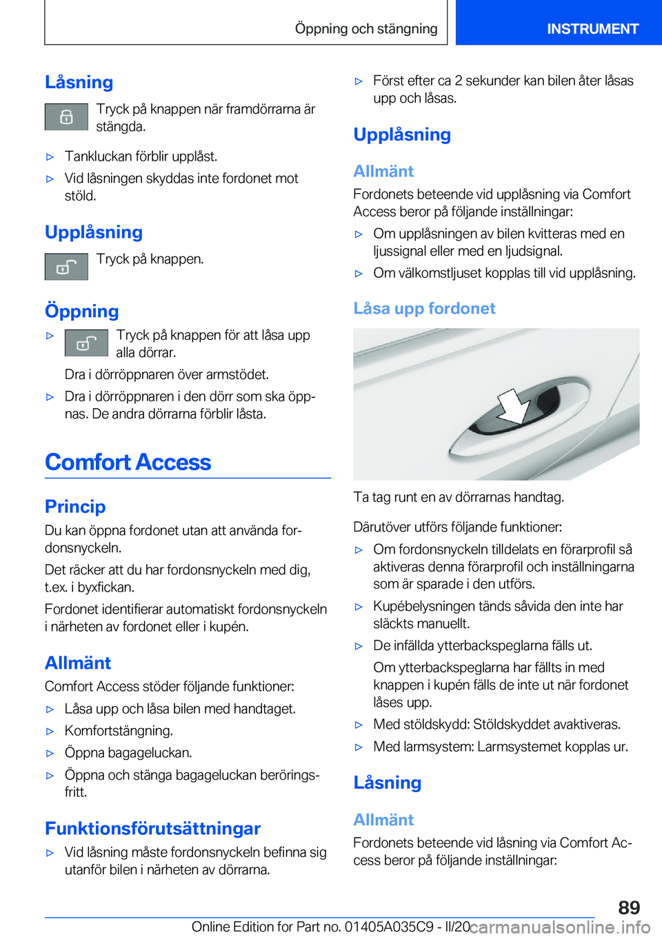 BMW X4 2020  InstruktionsbÖcker (in Swedish) �L�å�s�n�i�n�g�T�r�y�c�k��p�å��k�n�a�p�p�e�n��n�ä�r��f�r�a�m�d�
