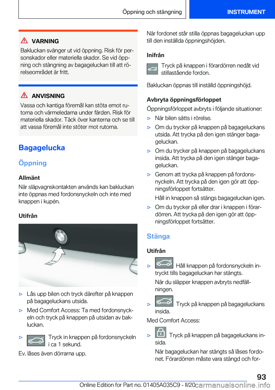 BMW X4 2020  InstruktionsbÖcker (in Swedish) �V�A�R�N�I�N�G
�B�a�k�l�u�c�k�a�n��s�v�ä�n�g�e�r��u�t��v�i�d��