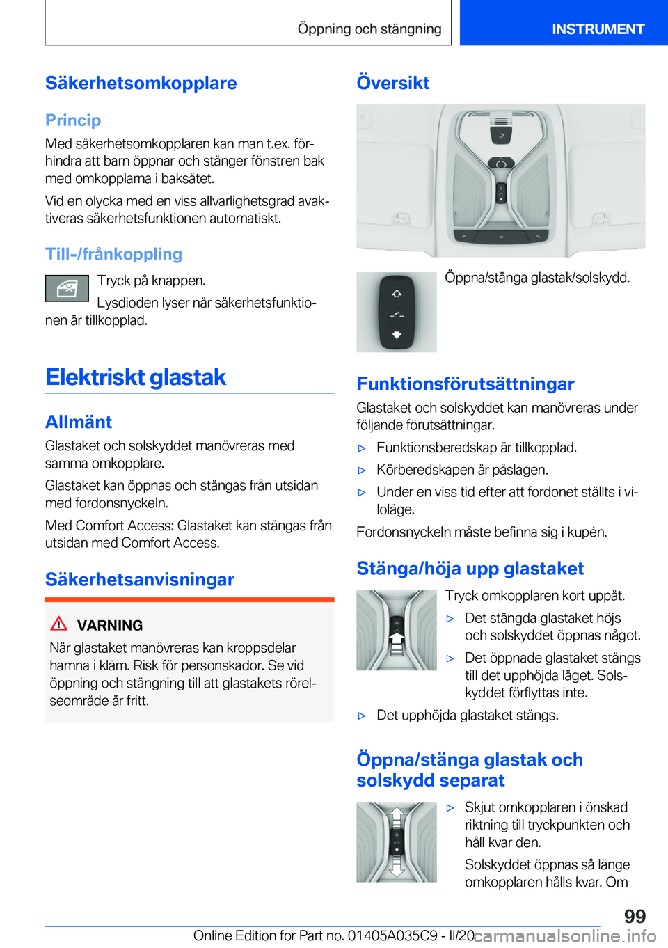 BMW X4 2020  InstruktionsbÖcker (in Swedish) �S�ä�k�e�r�h�e�t�s�o�m�k�o�p�p�l�a�r�e
�P�r�i�n�c�i�p �M�e�d��s�ä�k�e�r�h�e�t�s�o�m�k�o�p�p�l�a�r�e�n��k�a�n��m�a�n��t�.�e�x�.��f�