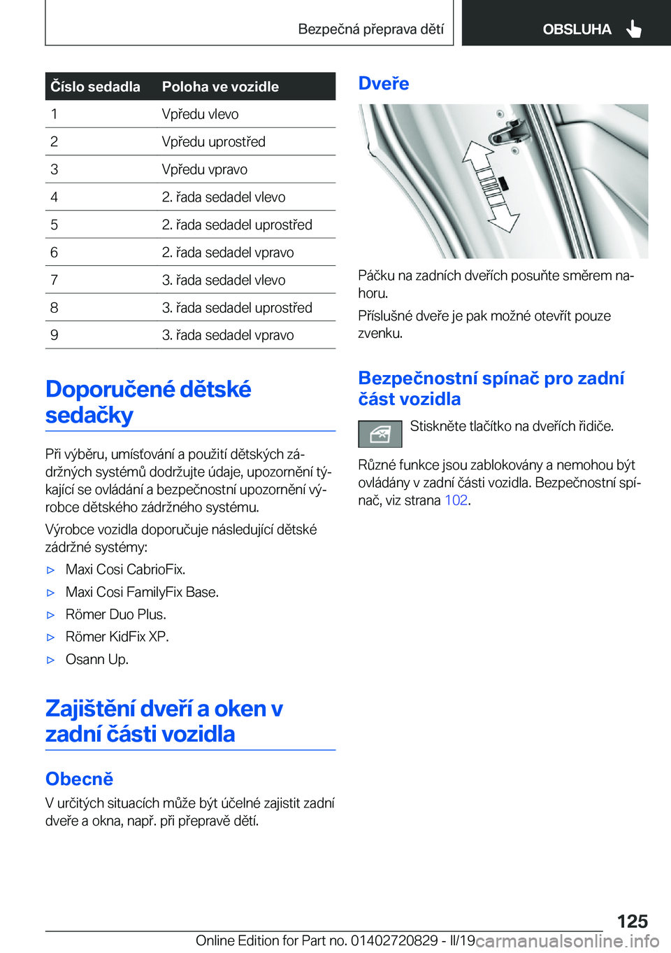 BMW X4 2019  Návod na použití (in Czech) �Č�